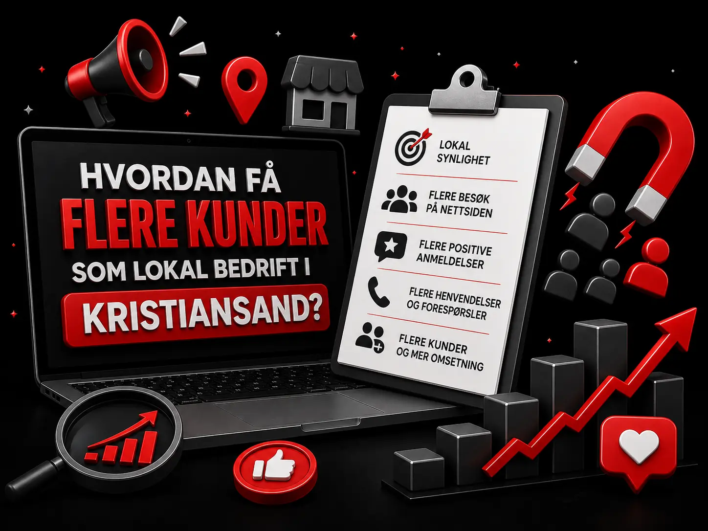 Hvordan få flere kunder som lokal bedrift i Kristiansand?